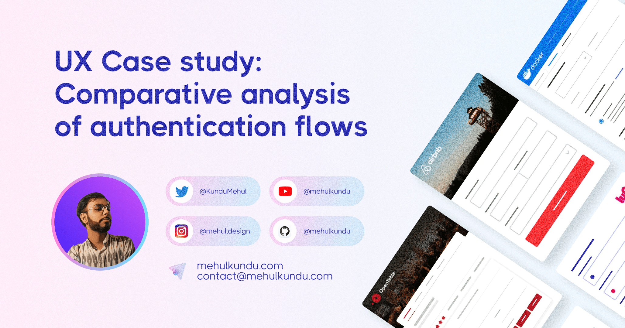 UX Case study: Comparative analysis of authentication flows